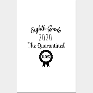 Eighth Grade 2020 The Quarantined Design Gift | 8th Grade 2020 Gift | Eight Grade 2020 | Middle School Graduation Posters and Art